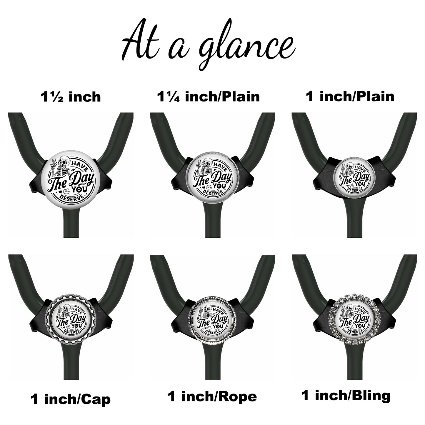 Have the Day You Deserve Skeleton Yoke Stethoscope Id Tag