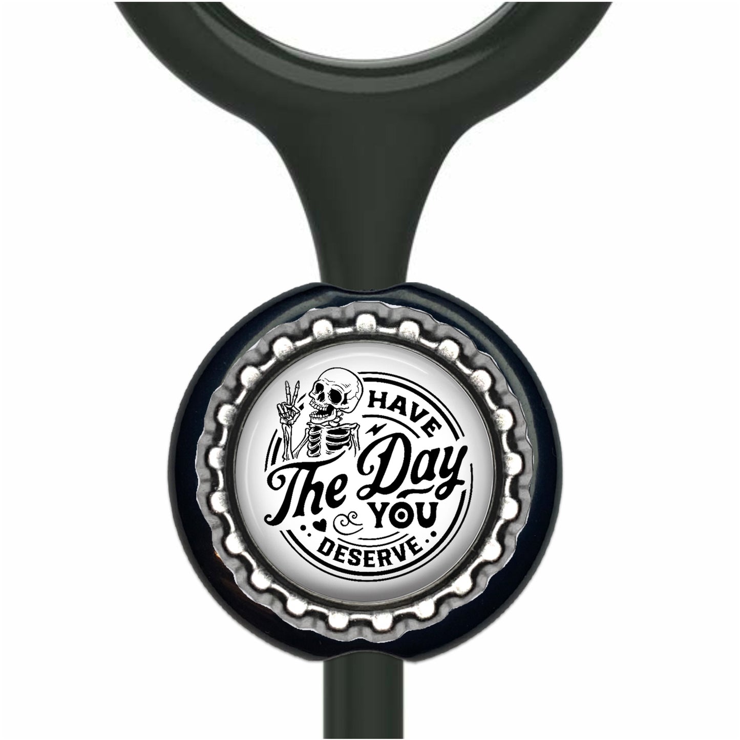A black and white sticker with a skull and crossbones design, surrounded by text that reads "HAVE THE DAY YOU DESERVE".