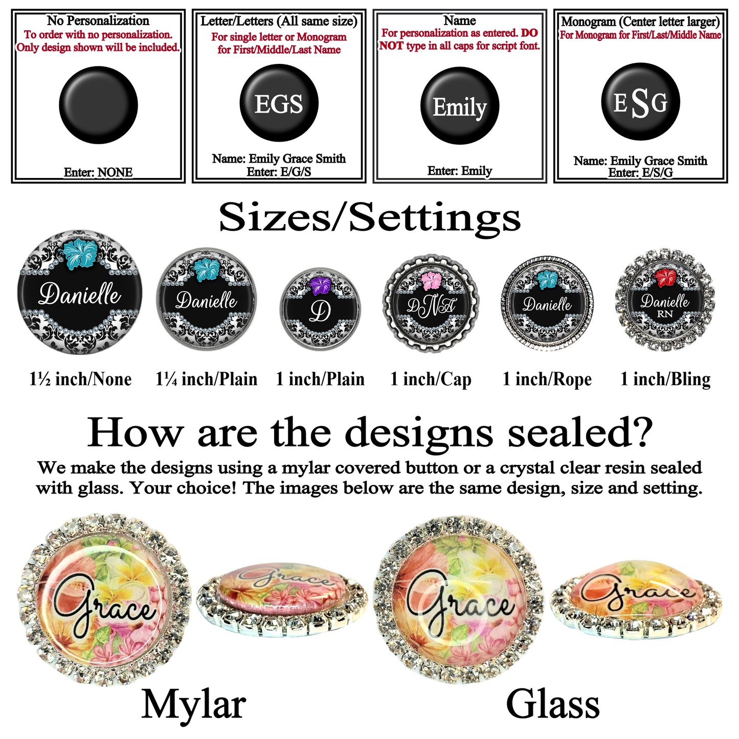 various designs of personalized buttons and monogrammed monogrammed buttons, along with information about their sizes and settings. The designs are sealed using a mylar covered button or a crystal clear resin sealed with glass. The images show the same design, size, and setting for each item, and the text describes how the designs are sealed.