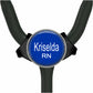 a stethoscope with a blue name badge that says "Krisela RN".