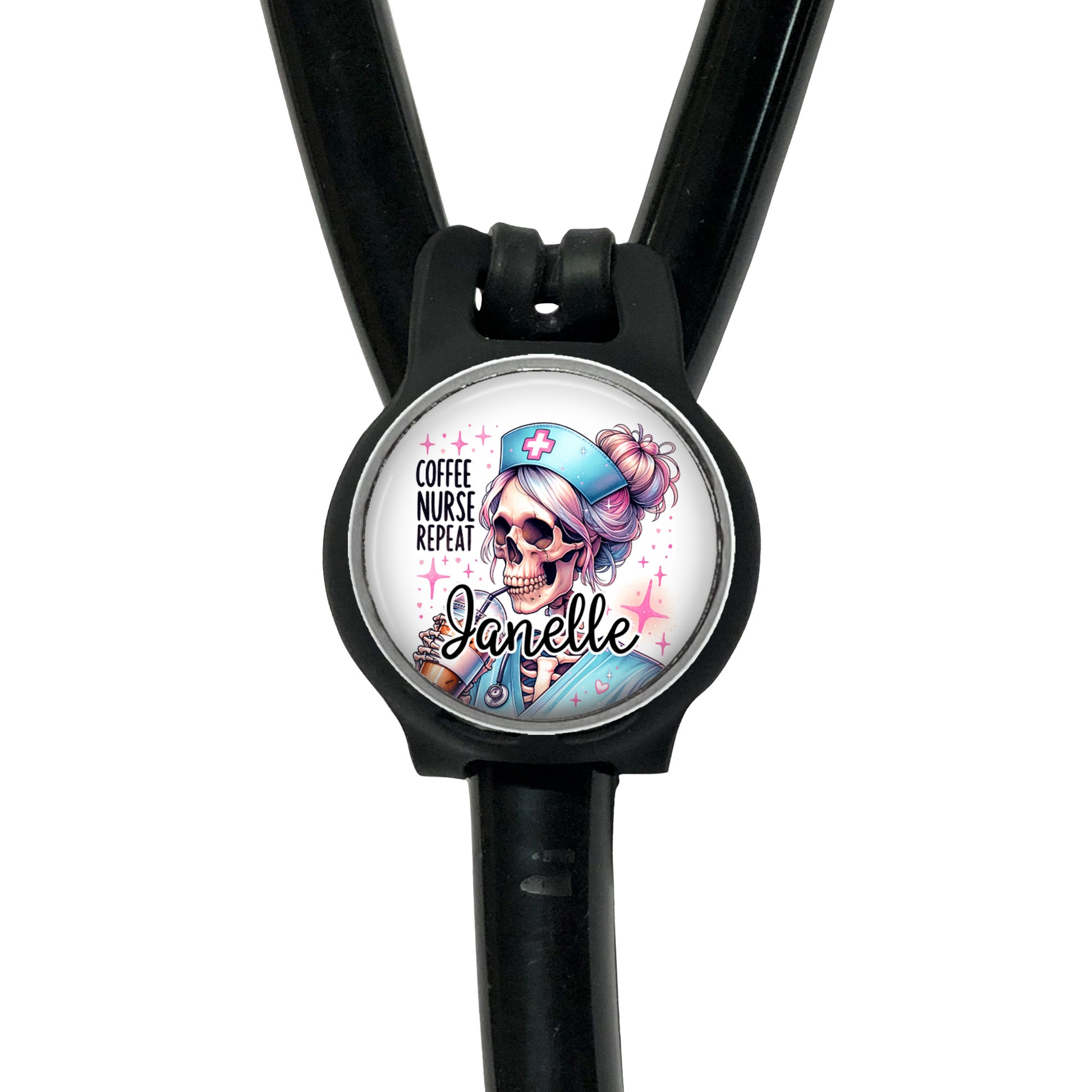 A black stethoscope with a round badge featuring a cartoon skeleton wearing a nurse's outfit and the text "Coffee nurse repeat Janelle".