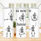 I See Bones 20 oz Skinny Tumbler