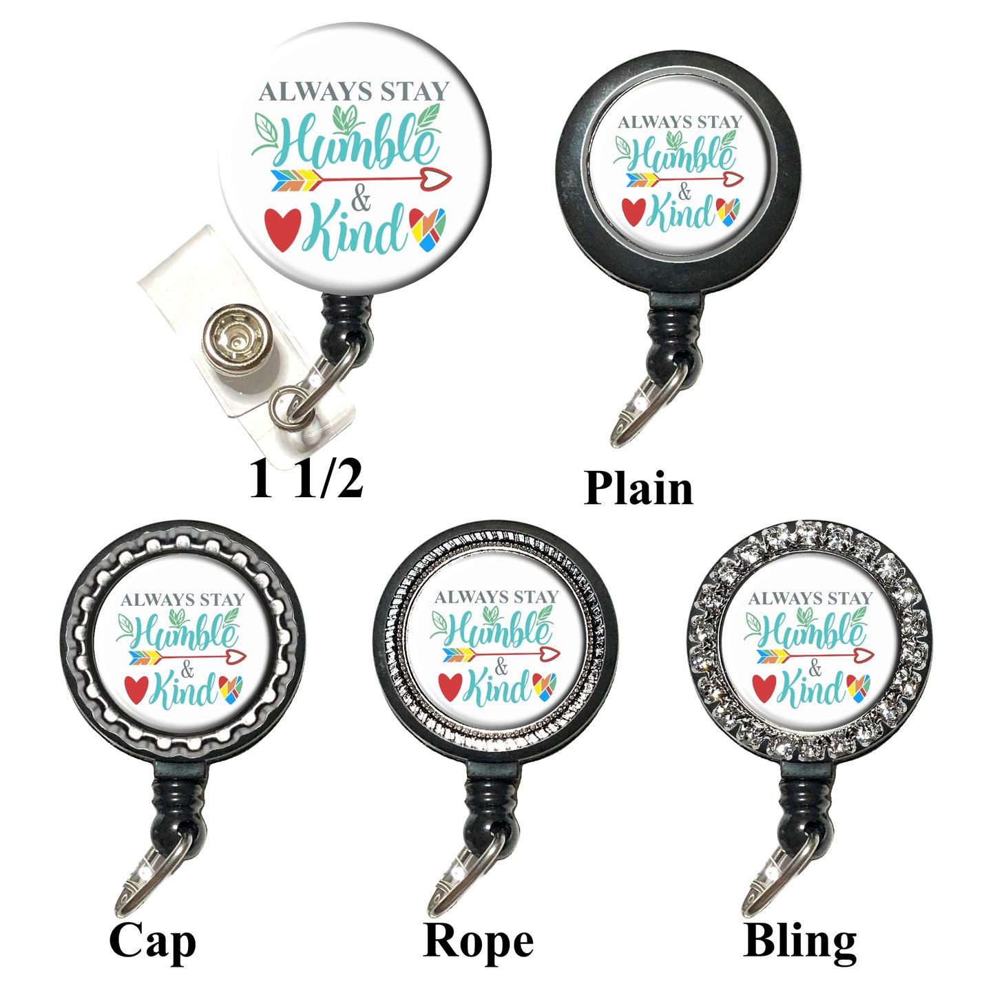 Always Stay Humble and Kind Stethoscope Id Tag