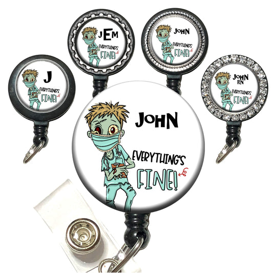 Everything's Fine Male Zombie in Scrubs Retractable ID Badge Reel Holder