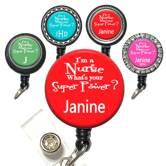 Nurse Superpower (12 Colors) Retractable ID Badge Reel Holder